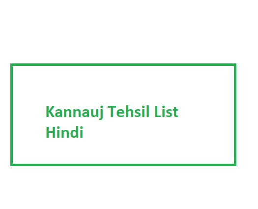 Kannauj Tehsil List Hindi