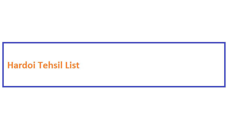 Hardoi Tehsil List