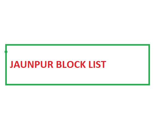 JAUNPUR BLOCK LIST